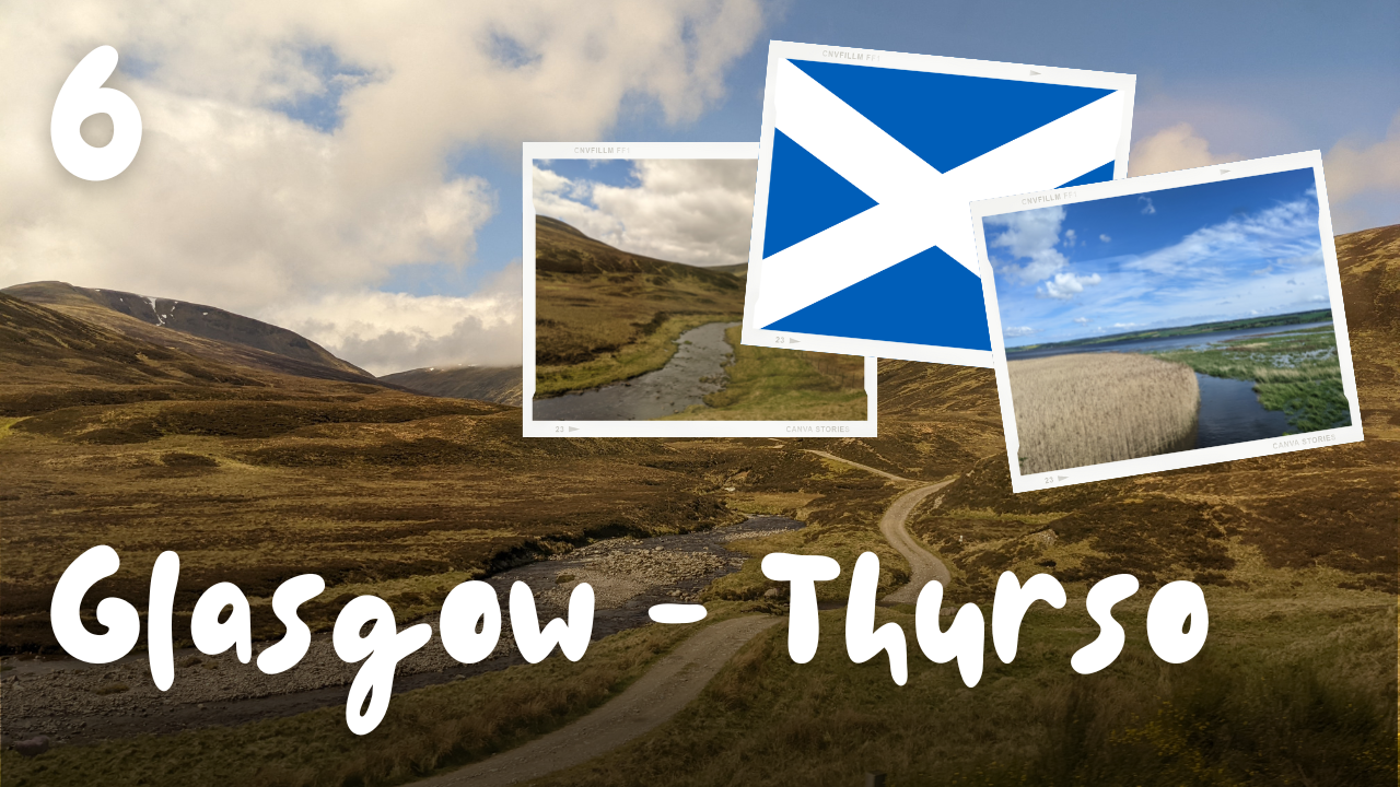 6. ŠKOTSKA: Glasgow – Thurso (+ škotska gelščina)